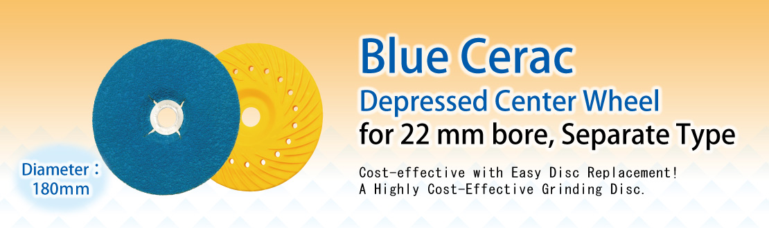 Blue Cerac for 22mm bore, Separate Type